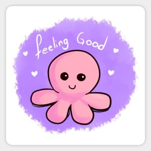 Feeling good /pink Sticker